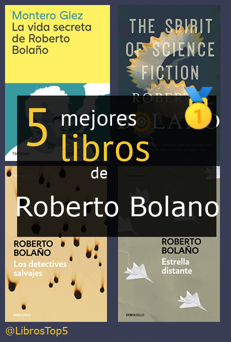 libros de Roberto Bolaño