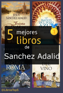 libros de Sánchez Adalid