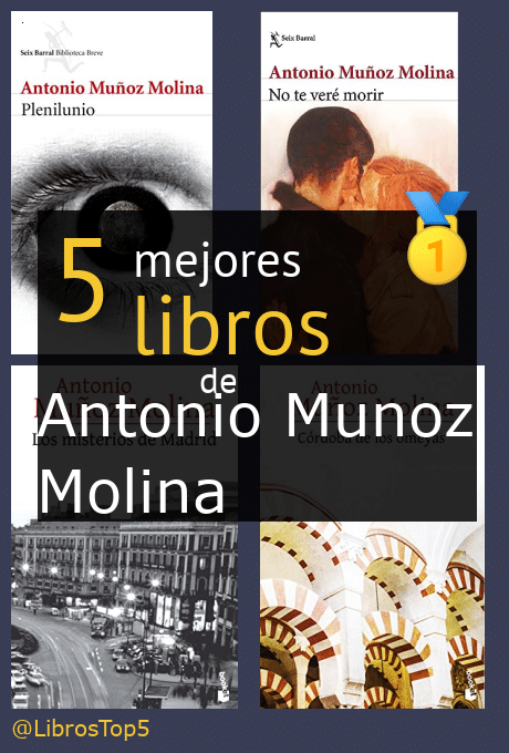 libros de Antonio Muñoz Molina