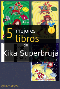 libros de Kika Superbruja