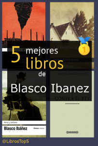 libros de Blasco Ibáñez