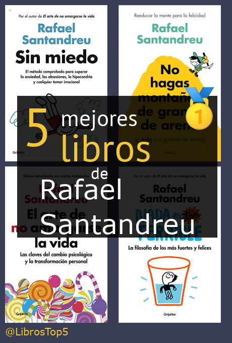 Libros de Rafael Santandreu 🔝 - Mejores Libros