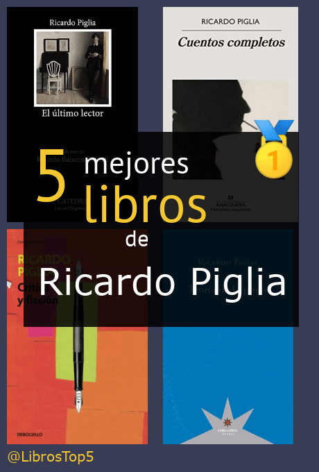 libros de Ricardo Piglia