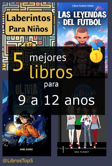 Mejores libros para 9 a 12 años