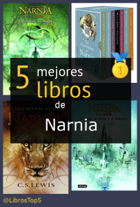 Mejores libros de Narnia