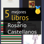 libros de Rosario Castellanos