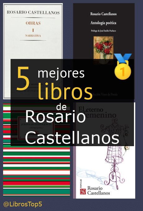 libros de Rosario Castellanos
