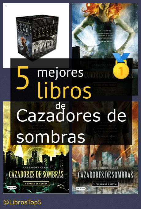 Mejores libros de cazadores de sombras