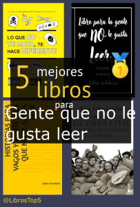 Mejores libros para gente que no le gusta leer