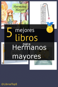 Mejores libros para hermanos mayores