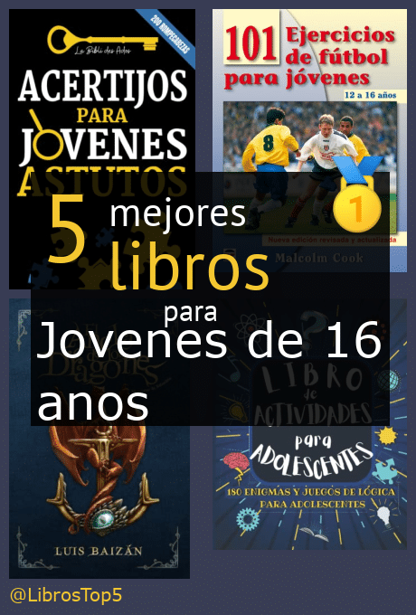 Mejores libros para jovenes de 16 años