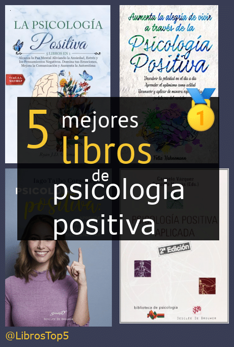 Mejores libros de psicología positiva