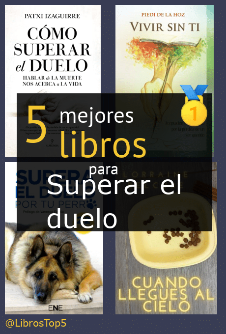 Mejores libros para superar el duelo