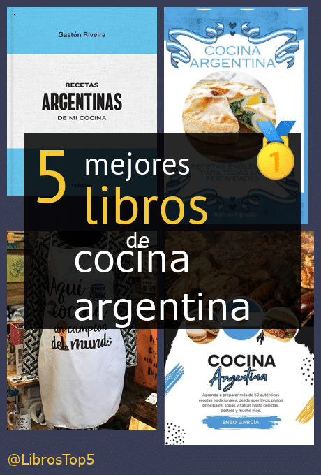 Mejores libros de cocina Argentina